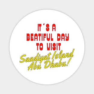 Saadiyat Island, Abu Dhabu. Gift Ideas For The Travel Enthusiast. Magnet